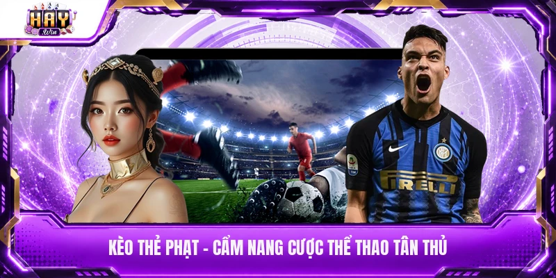 Kèo thẻ phạt