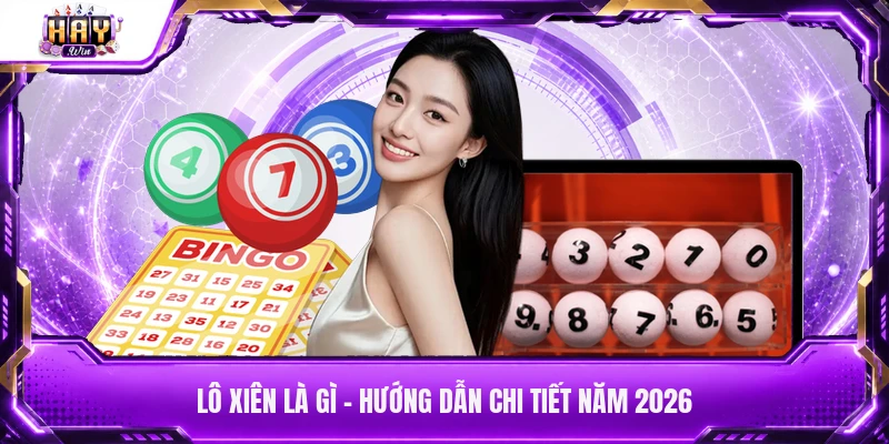 Lô xiên là gì