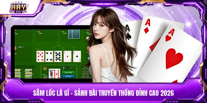 Sâm Lốc là gì